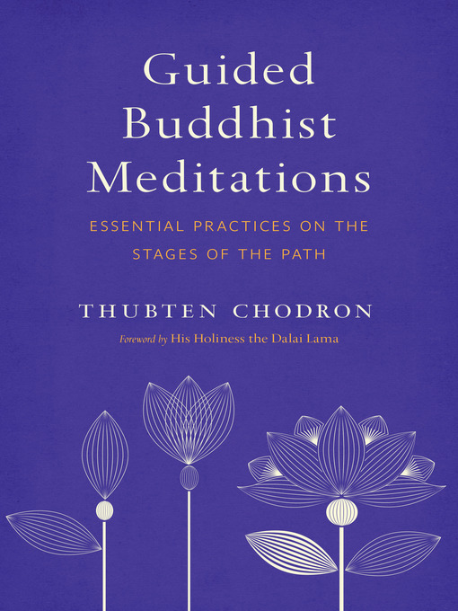 Title details for Guided Buddhist Meditations by Thubten Chodron - Wait list